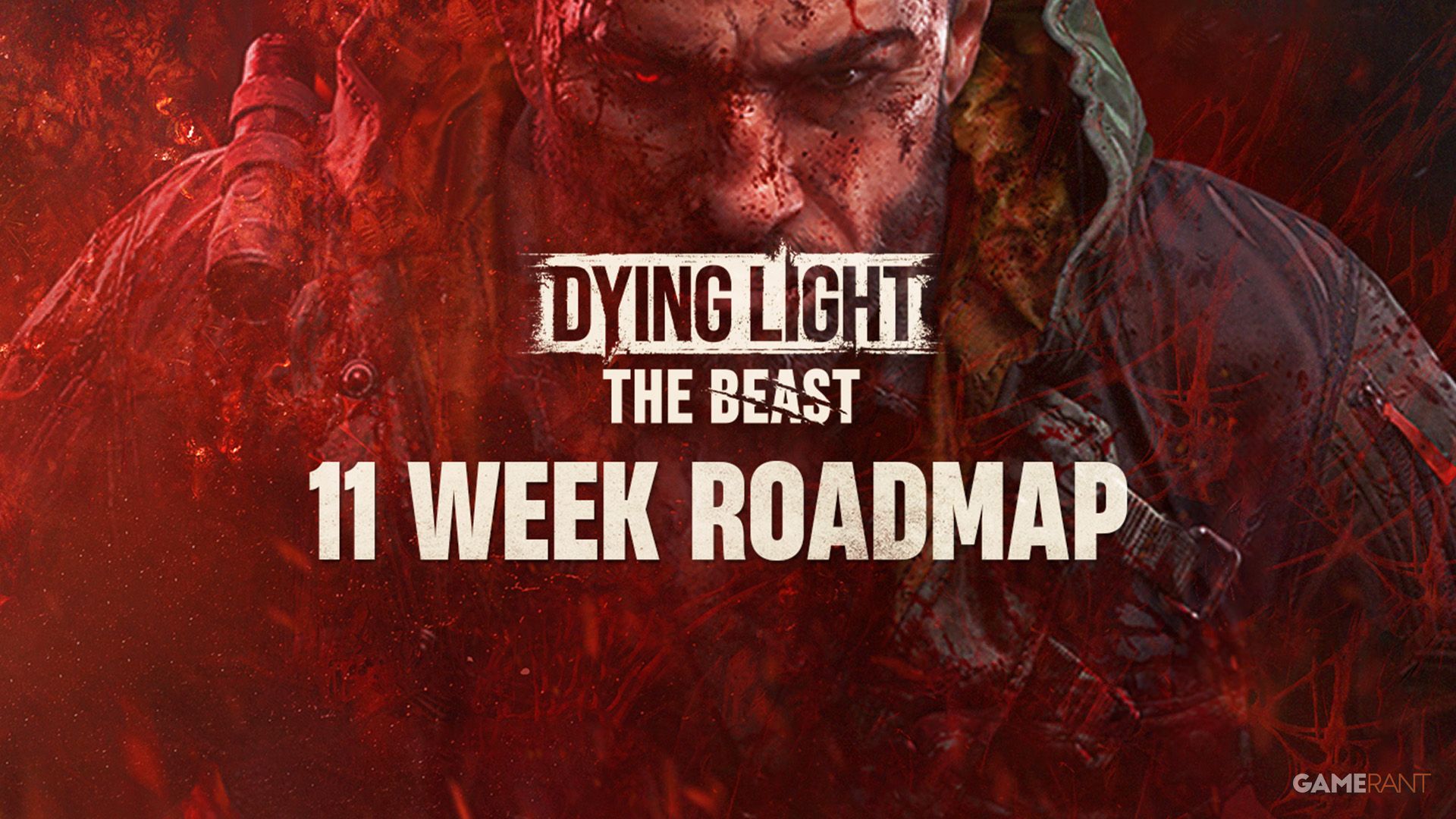 Dying Light: The Beast представила план обновлений на 11 недель с дополнительным контентом.