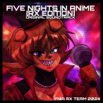 Five Nights in Anime (FNiA) RX Edition